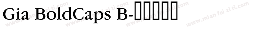 Gia BoldCaps B字体转换